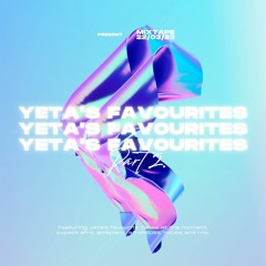 Yeta's Favourites Mixtape Part 2