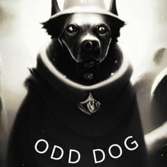 ODD DOG - OIL