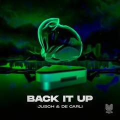 JUSCH, DE CARLI - Back It Up