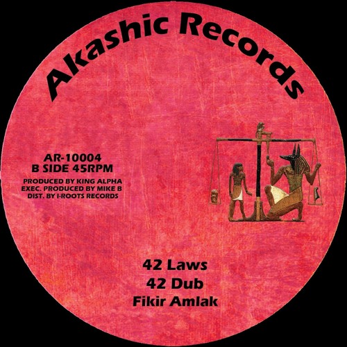 Fikir Amlak & King Alpha - 42 Laws & 42 Dub