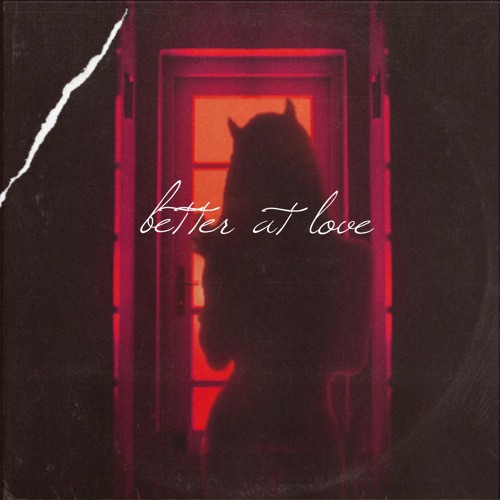 Better at love