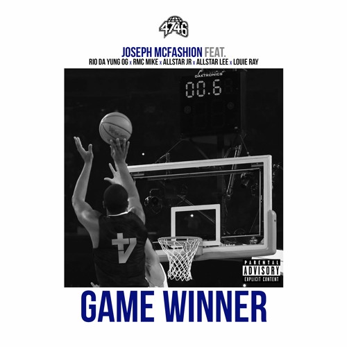 Joseph McFashon feat. Louie Ray X RMC Mike X Rio Da Yung OG X AllStar Lee X AllStar JR - Game Winner