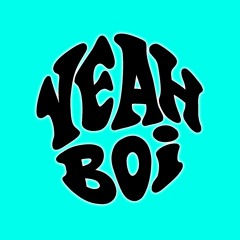 YEAH BOI - Bounce Anthems 6