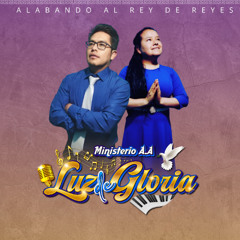 ESPIRITU DE DIOS DESCIENDE SOBRE MI - Ministerio LUZ DE GLORIA