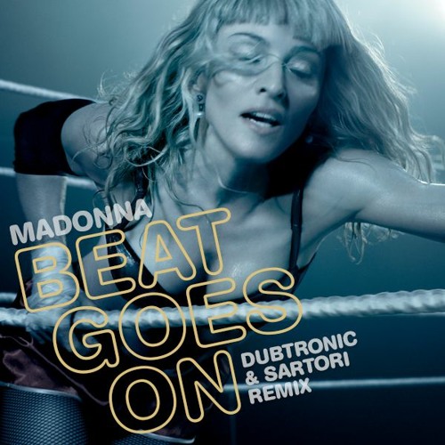 Beat Goes On (Dubtronic & Sartori Remix)