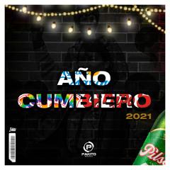 Mix Año Cumbiero 2O21 - Pakito DJ