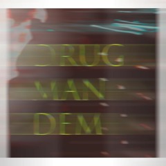 Leo Cap - Drug Man Dem [Patreon Exclusive]