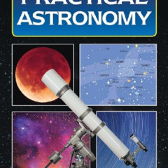 [Read] KINDLE 📭 Practical Astronomy (Firefly Pocket series) by  Storm Dunlop EPUB KI