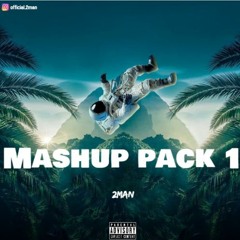 2MAN - Mashup Pack 2022 Vol.1 - FREE DOWNLOAD