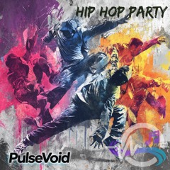 Hip Hop Party  ​​​🎤​