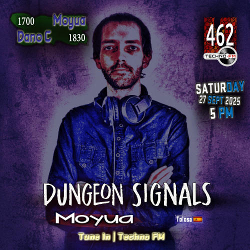 Dungeon Signals Ep 462 - Moyua