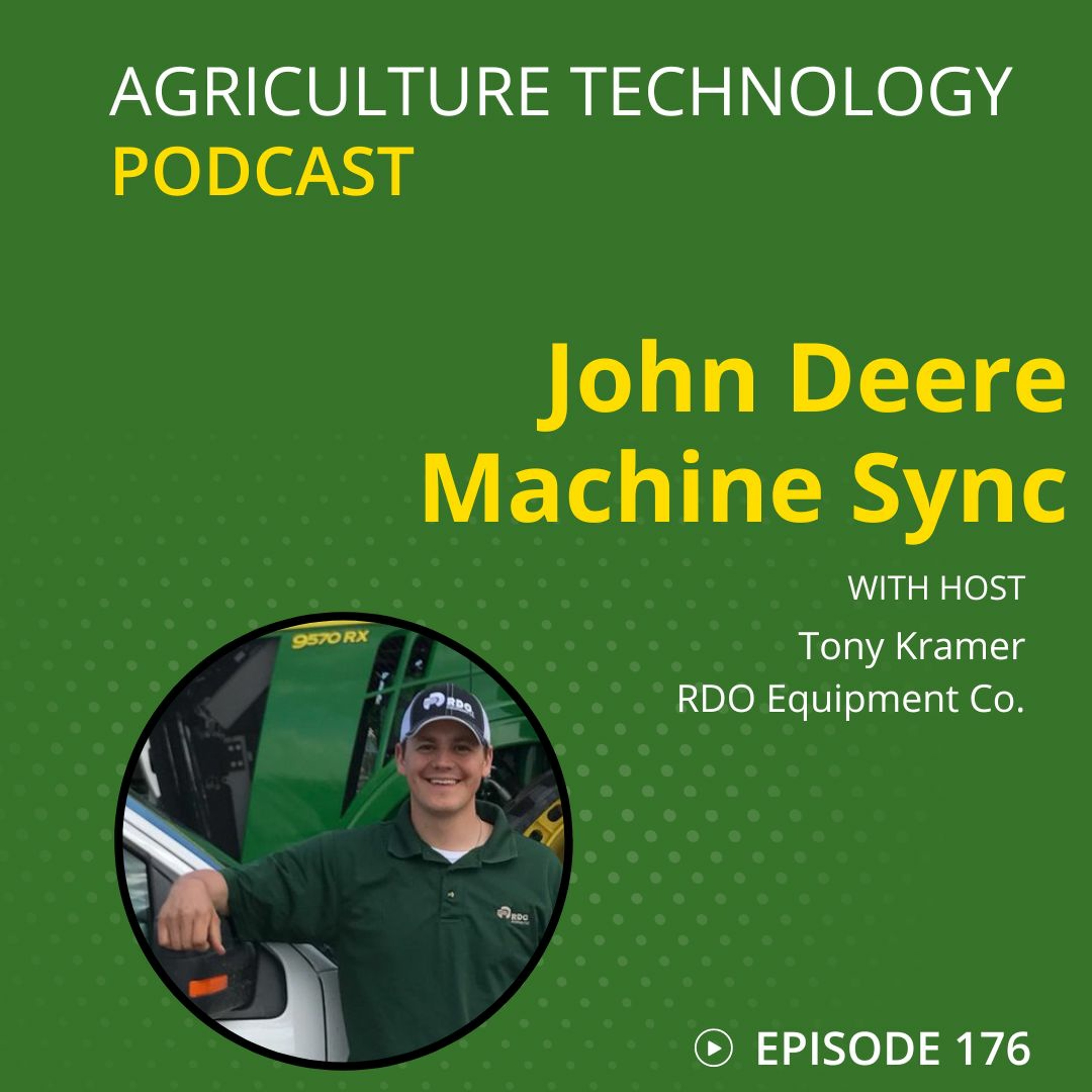 Ep 176 John Deere Machine Sync