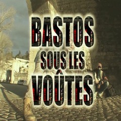 LN-VR | Bastos Sous Les Voûtes (Prod. Vorace)