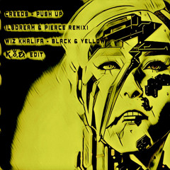 LSDREAM x Pierce x Wiz Khalifa - PUSH UP BLACK & YELLOW (K.O.E. EDIT) Free DL