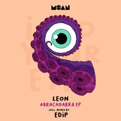 Leon - Abracadabra EP - Incl. EdiP Remix