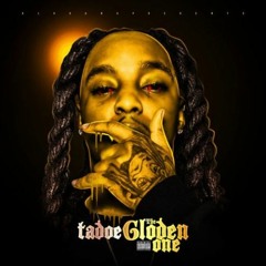 Tadoe - In The Spot [The GloDen One]