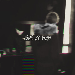 Get a win