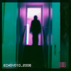 Ech0vo1d_2006