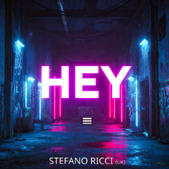 Stefano Ricci UK - Hey (Extended version)