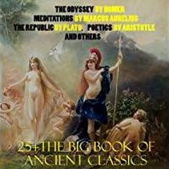 ((Read PDF) 25 + The Big Book of Ancient Classics: The Odyssey by Homer, Meditations by Marcus Aurel