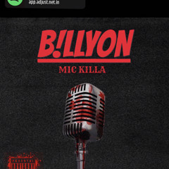 B!LLYON - MIC KILLA (PROD BY 3LACKONDABEAT)  #NOHOOKPT2