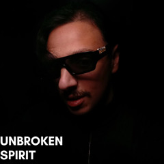 Unbroken Spirit  (Melodic & Acid)