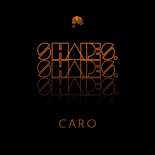 Shapes. Guest Mix 015 // Caro