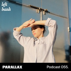 Left Bank 055 - Parallax
