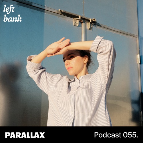 Left Bank 055 - Parallax