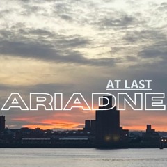 At Last - Ariadne
