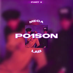 Poison #jerseyclub (MEGALAB PT2)