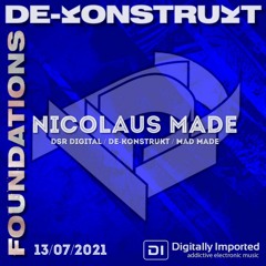 Foundations on Di.FM feat. Nicolaus Made [DSR Digital | De-Konstrukt] (July 2021 Set)