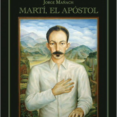 Mayo, Martí, y la República (II)