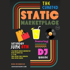 Live @ Curated Static Marketpace (2024-06-08)