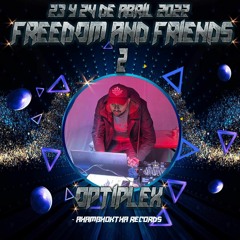 Freedom And Friends ll B - Day Session Optiplex