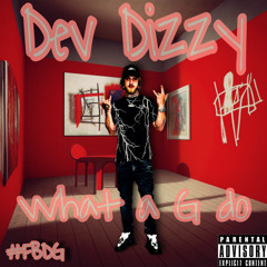 WHAT A G DO (prod. Rouge)