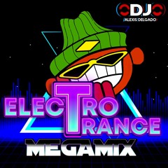 PREVIEW: Megamix Electro Trance (Hits Clasicos) - Dj Alexis Delgado