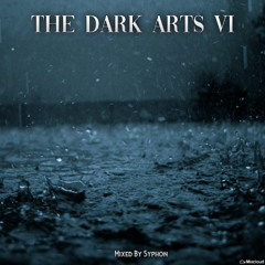 The Dark Arts VI