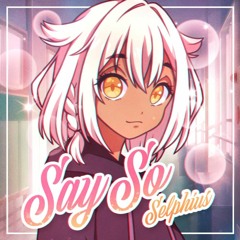 Doja Cat - Say So (German Version) By Selphius