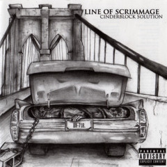 Line Of Scrimmage - Stevie Is Dying Today