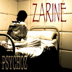 Zarine - EP Psychoz (Cut Vers.)