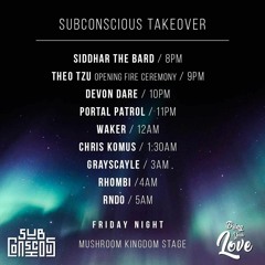 Bring Your Love Subconscious Takeover Set 2021