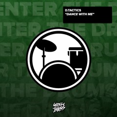 D.Tactics - Dance With Me