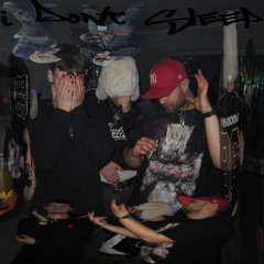 i dont sleep (prod. glboyed77)