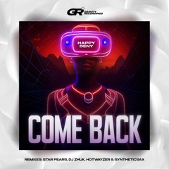 Come Back (DJ Zhuk Remix)