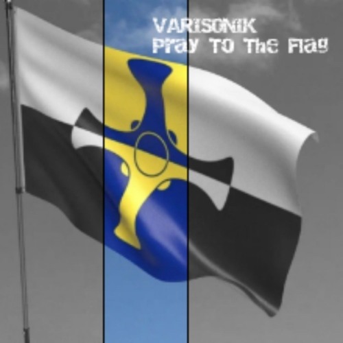 VARISONIK - Pray To The Flag