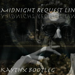 Midnight Request Line - Skream [KaythX Bootleg]
