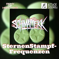 SCHMATTEKK - SternenStampfFrequenzen(Hardtekk)