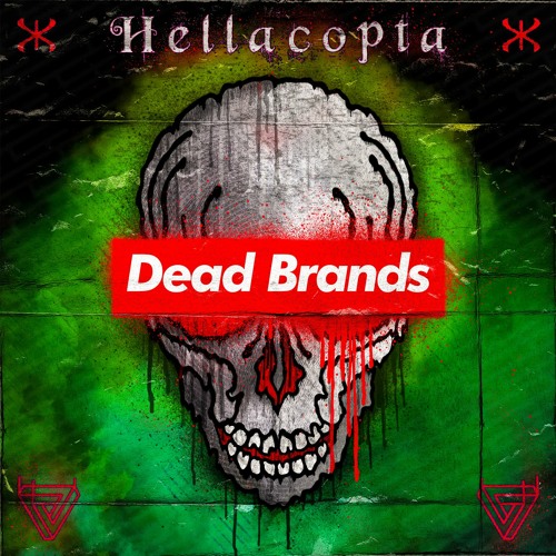 Hellacopta - Dead Brands