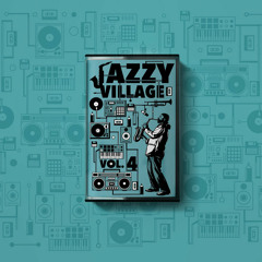 kick a dope verse! - jazzy village vol. 4 [snippet mix] [pre-order cassette now]